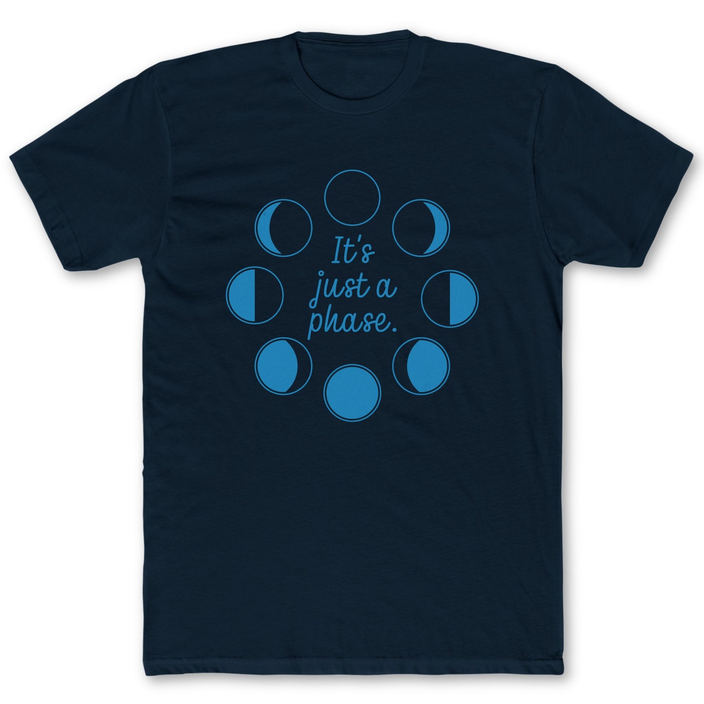 Just A Phase T-Shirt - Funny Space Tee for Nerds & Geeks in Navy