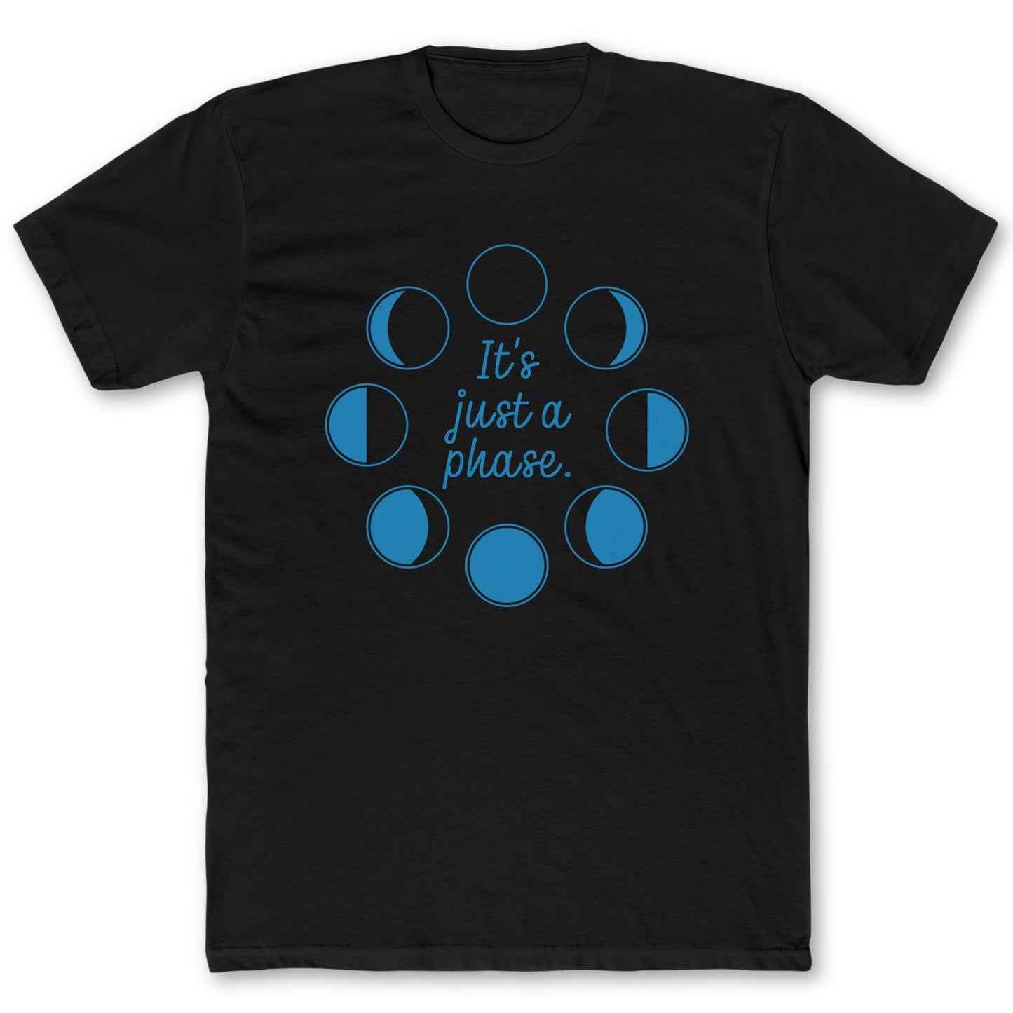 Just A Phase T-Shirt - Funny Space Tee for Nerds & Geeks in Black