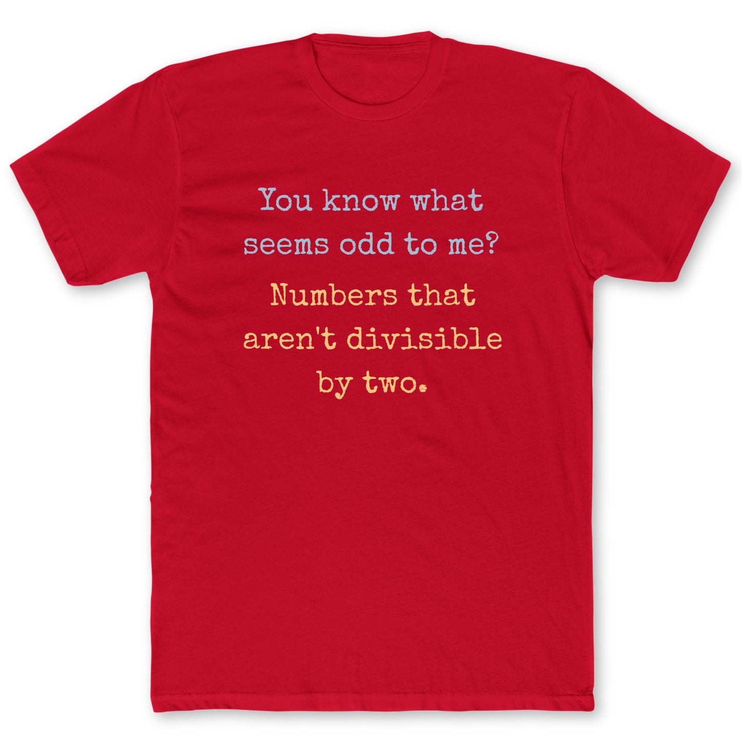 Odd Numbers T-Shirt - Funny Math Tee for Nerds & Geeks in Red