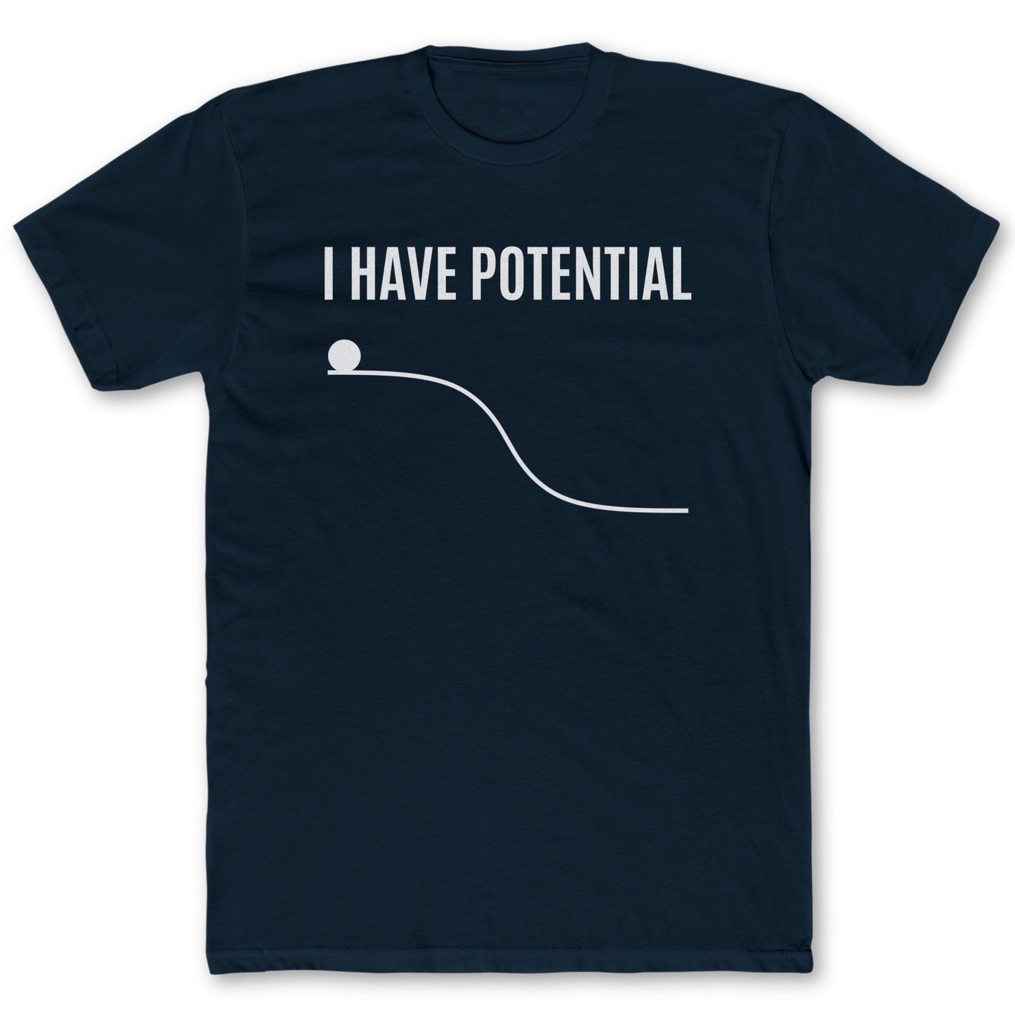 Potential T-Shirt - Funny Science Tee for Nerds & Geeks in Navy