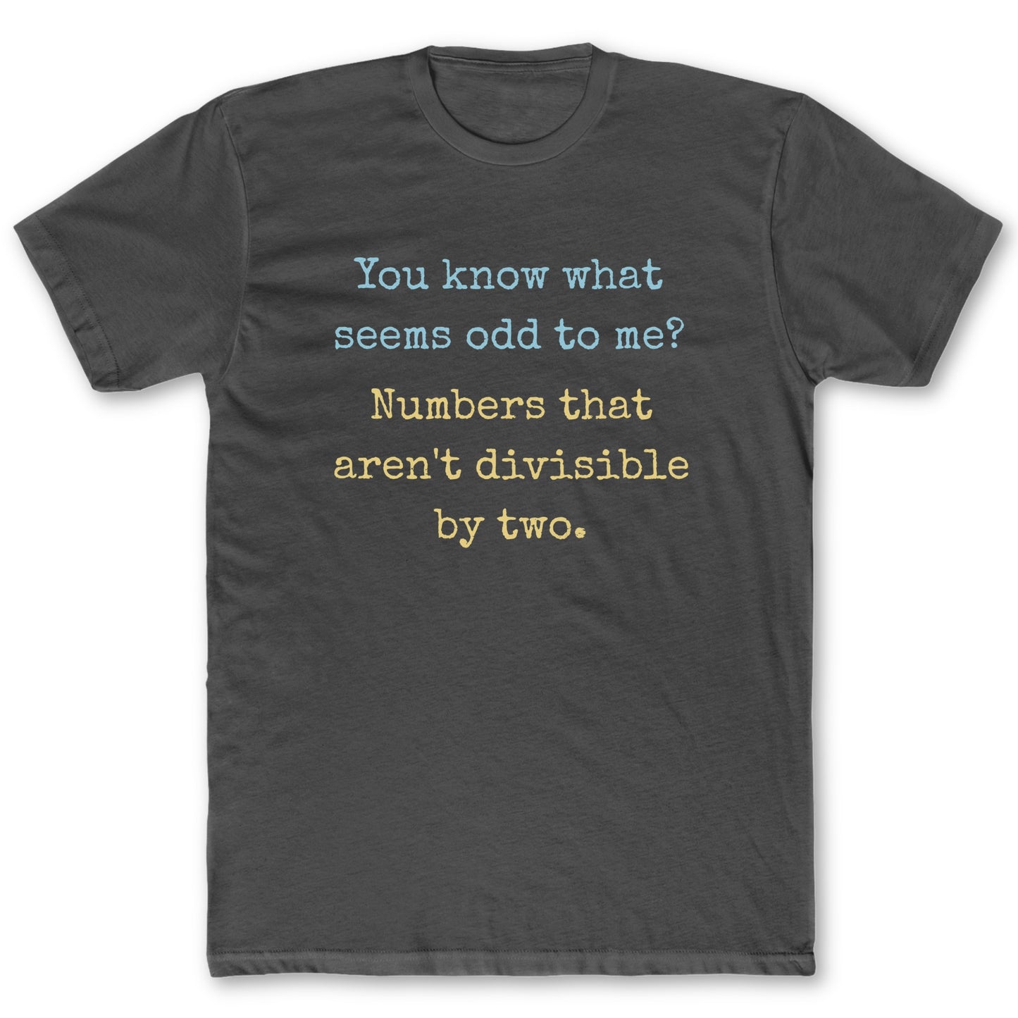 Odd Numbers T-Shirt - Funny Math Tee for Nerds & Geeks in Charcoal