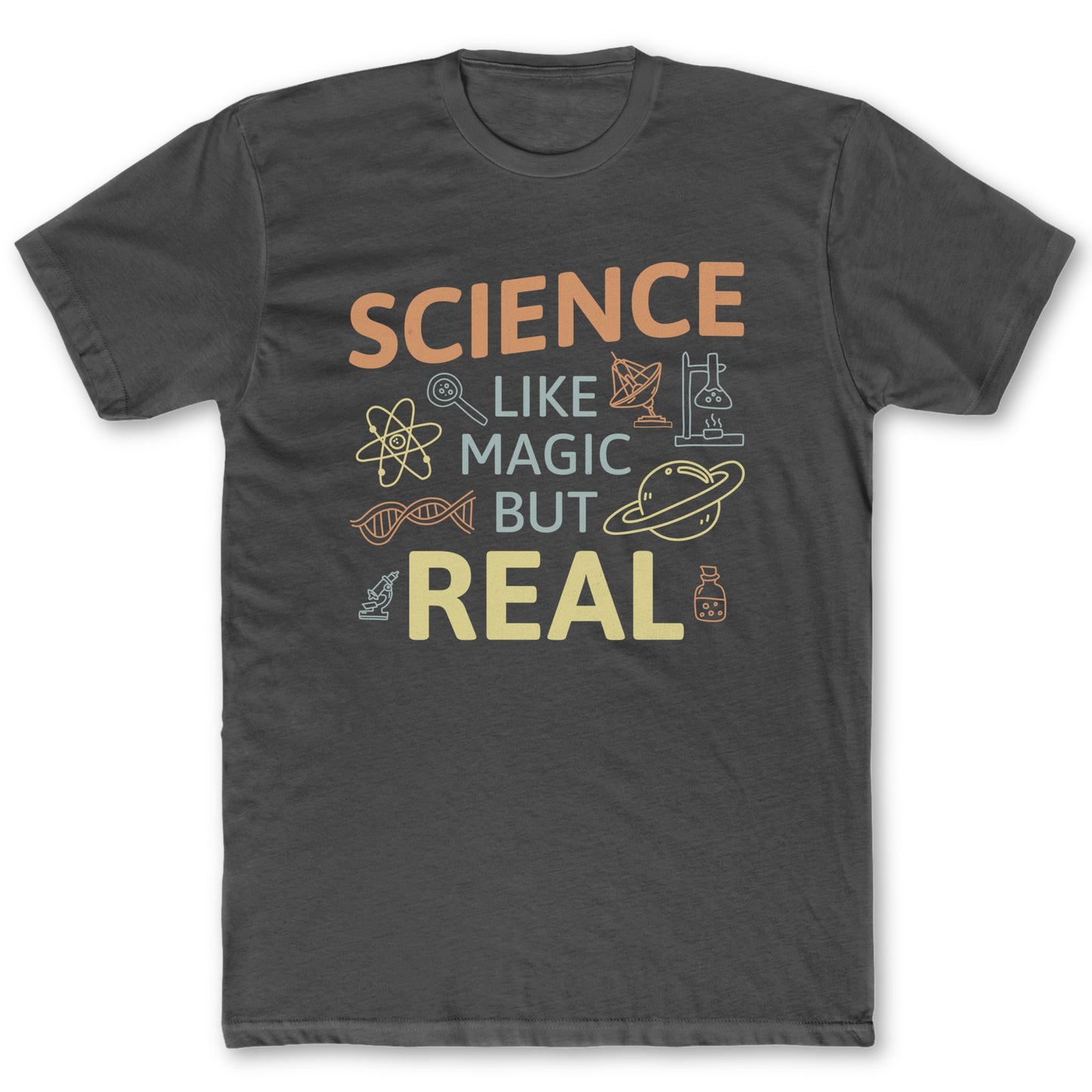 Like Magic But Real T-Shirt - Funny Science Tee for Nerds & Geeks in Charcoal