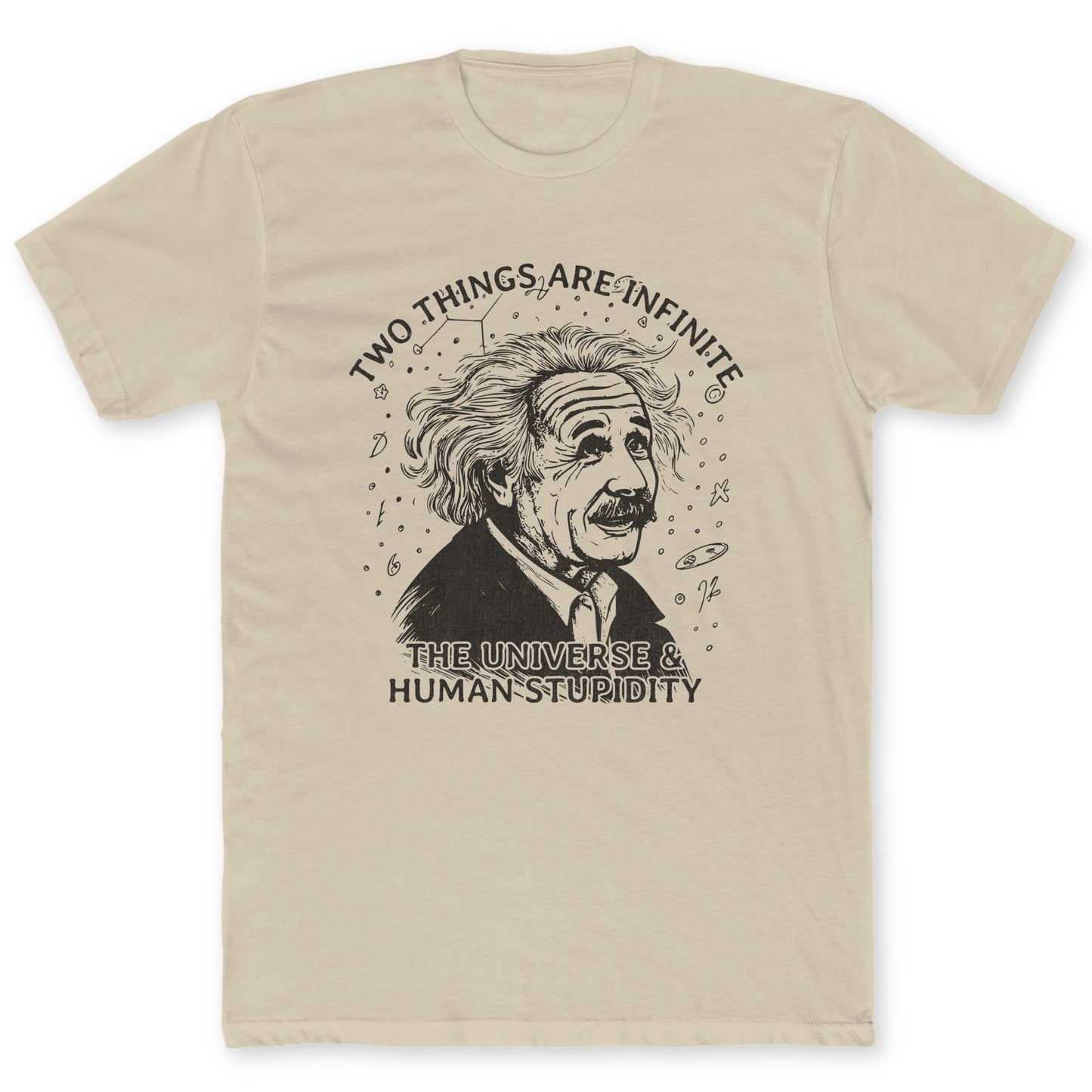 Human Stupidity T-Shirt - Funny Science Tee for Nerds & Geeks in Sand