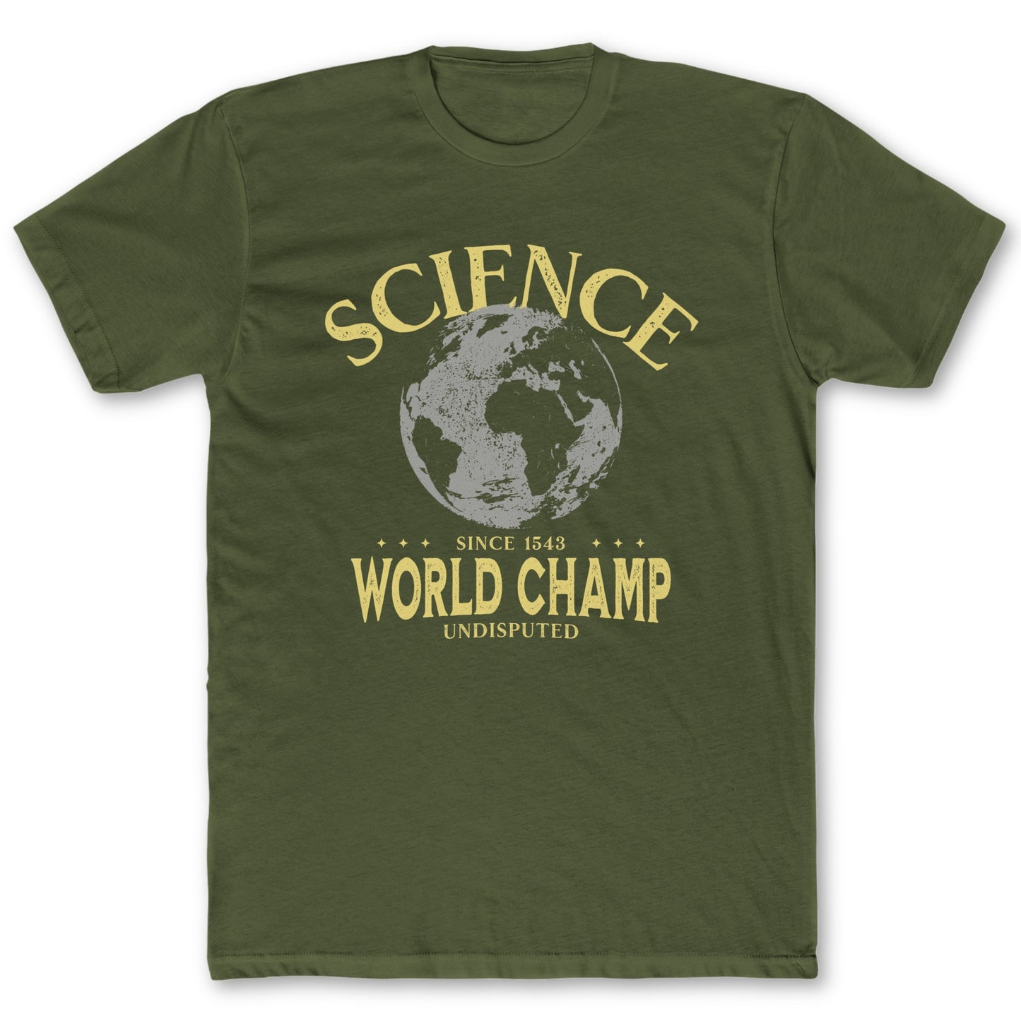 Science World Champ T-Shirt - Funny Science Tee for Nerds & Geeks in Military Green