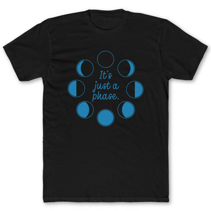 Just A Phase T-Shirt - Funny Space Tee for Nerds & Geeks in Black