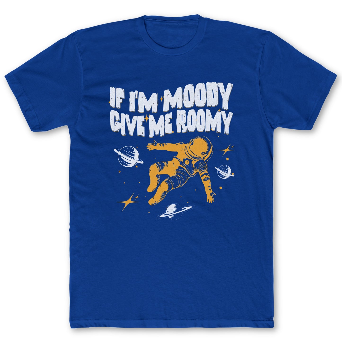 Moody T-Shirt - Funny Space Tee for Nerds & Geeks in Royal