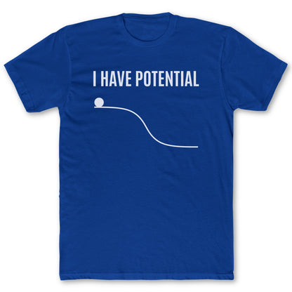 Potential T-Shirt - Funny Science Tee for Nerds & Geeks in Royal