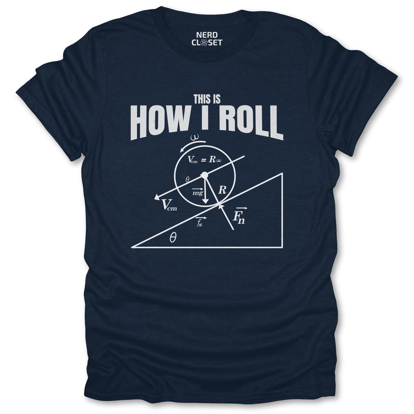 This is How I Roll T-Shirt - Funny Math Tee for Nerds & Geeks in Navy