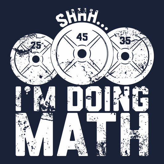 Shh... I'm Doing Math T-Shirt - Funny Math Tee for Nerds & Geeks in Navy